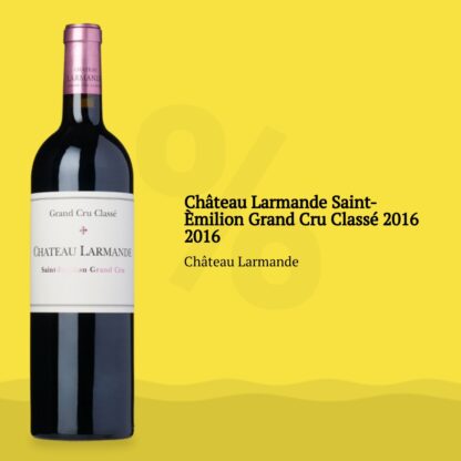 Château Larmande Saint-Èmilion Grand Cru Classé 2016 2016