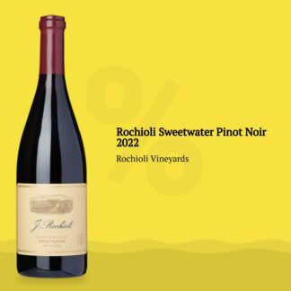 Rochioli Sweetwater Pinot Noir 2022