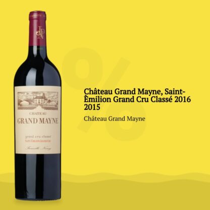 Château Grand Mayne, Saint-Èmilion Grand Cru Classé 2016 2015