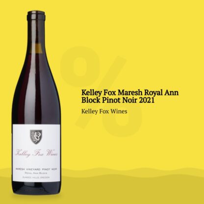 Kelley Fox Maresh Royal Ann Block Pinot Noir 2021