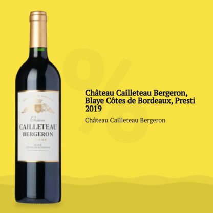 Château Cailleteau Bergeron, Blaye Côtes de Bordeaux, Presti 2019