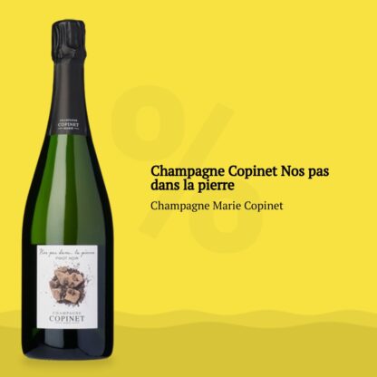 Champagne Copinet Nos pas dans la pierre