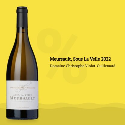 Meursault, Sous La Velle 2022