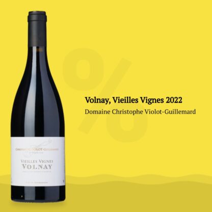 Volnay, Vieilles Vignes 2022