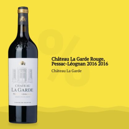 Château La Garde Rouge, Pessac-Léognan 2016 2016